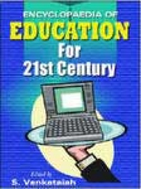 Encyclopaedia of Education for 21st Century (Vol. 21-30.)