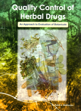 Quality Control of Herbal Drugs: An Approach to Evaluation of Botanicals