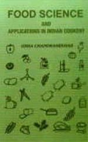 Food Science and Applications in Indian Cookery