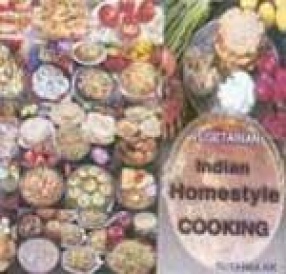 Vegetarian: Indian Homestyle Cooking