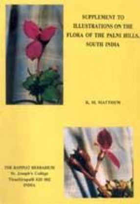 Supplement to Illustrations on The Flora of The Palni hills, South India