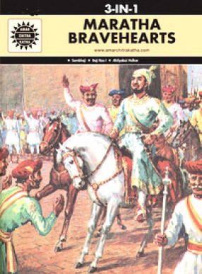Maratha Bravehearts (3 In 1): Amar Chitra Katha