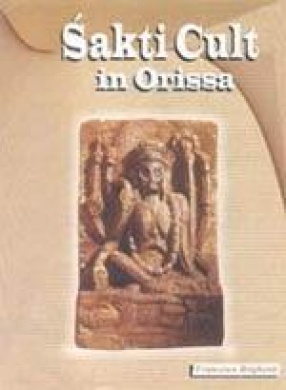 Sakti Cult in Orissa