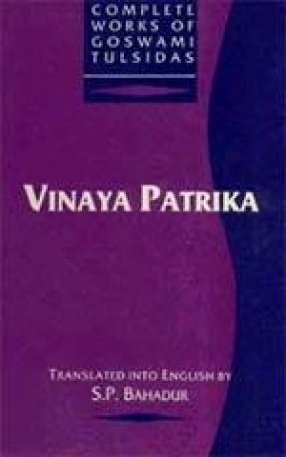 Vinaya Patrika: Complete Works of Goswami Tulsidas (Volume II)