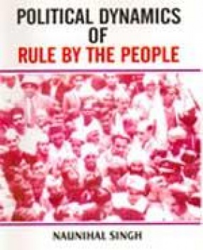 Political Dynamics of Rule by the People (In 2 Volumes)