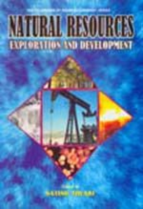 Natural Resources: Exploration and Development