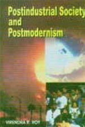 Postindustrial Society and Postmodernism