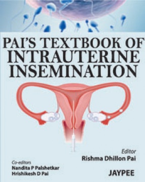 Pai’s Textbook of Intrauterine Insemination