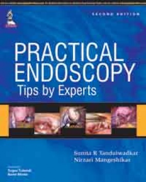Practical Endoscopy: Tips by Experts 