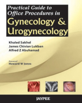 Practical Guide to Office Procedures in Gynecology and Urogynecology