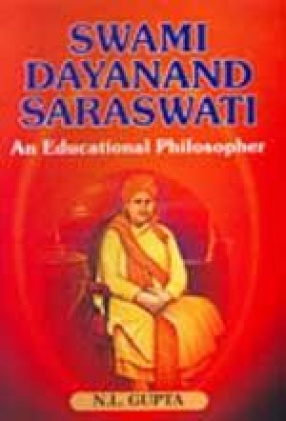 Swami Dayanad Saraswati: An Educational Philosopher