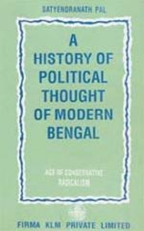 A History of Political Thought of Modern Bengal