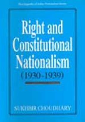 Right and Constitutional Nationalism, 1930-1939