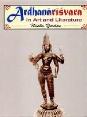 Ardhanarisvara in Art and Literature