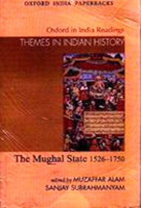 The Mughal State 1526-1750