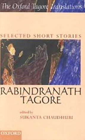 Rabindranath Tagore: Selected Short Stories