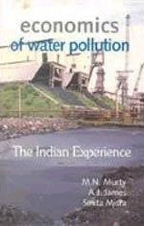 Economics of Water Pollution: The Indian Experience