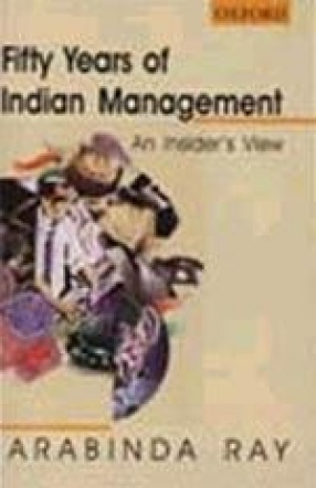 Fifty Years of Indian Management: An Insider's View