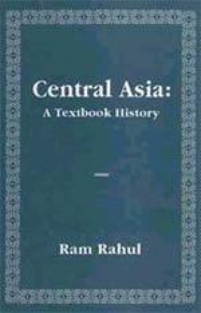 Central Asia: A Textbook History