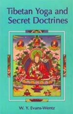 Tibetan Yoga and Secret Doctrines