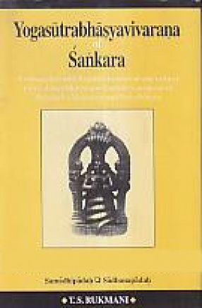 Yogasutrabhasyavivarana of Sankara (In 2 Volumes)