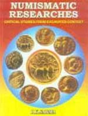 Numismatics Researches: Critical Studies from Excavated Context