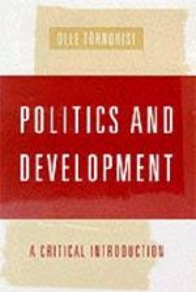 Politics and Development: A Critical Introduction