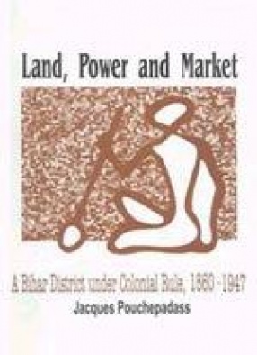 Land, Power and Market