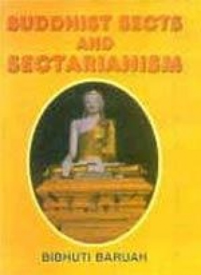 Buddhist Sects and Sectarianism