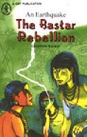 The Bastar Rebellion