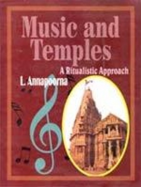 Music and Temples: A Ritualistic Approach