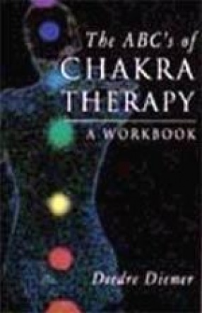 The ABC's of Chakra Therapy