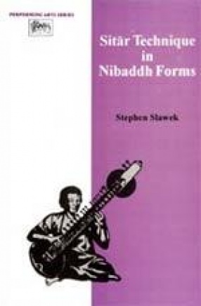 Sitar Technique in Nibaddh Forms