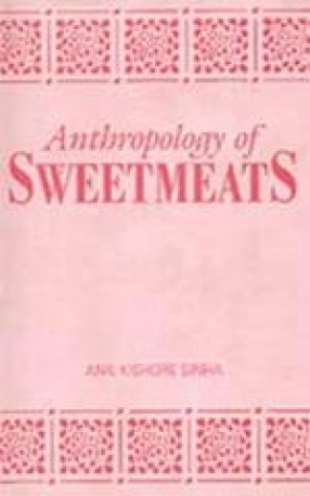 Anthropology of Sweetmeats