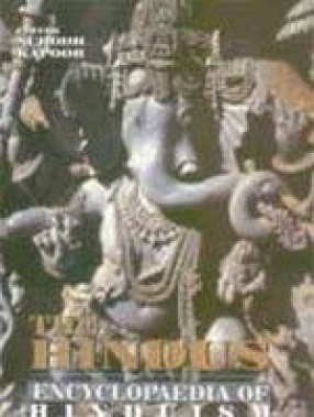The Hindus: Encyclopaedia of Hinduism (In 5 Volumes)