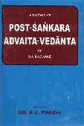 A Survey of Post-Sankara Advaita-Vedanta