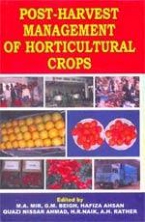 Post-Harvest Management of Horticultural Crops