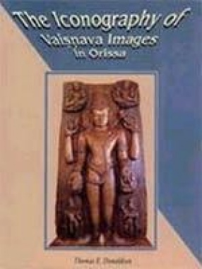 The Iconography of Vaisnava Images in Orissa