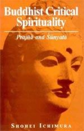 Buddhist Critical Spirituality: Prajna and Sunyata