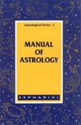 A Manual of Astrology