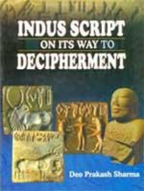 Indus Script on its Way of Decipherment
