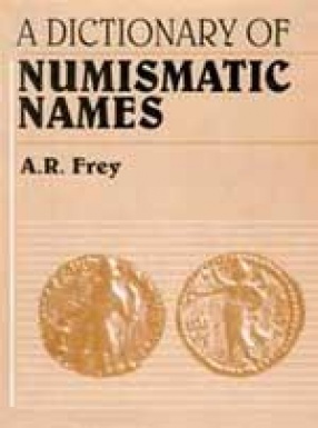 A Dictionary of Numismatic Names