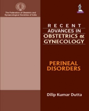 Recent Advances in Obstetrics and Gynecology: Perineal Disorders 