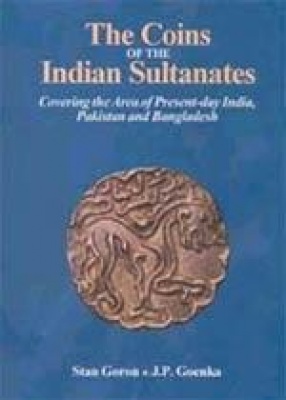 The Coins of the Indian Sultanates