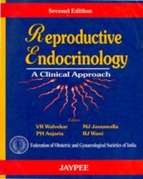 Reproductive Endocrinology: A Clinical Approach 