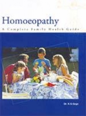 Homeopathy: A Complete Family Health Guide