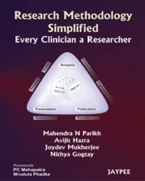Research Methodology Simplified Every Clinician a Researcher