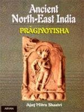 Ancient North-East India: Pragjyotisha