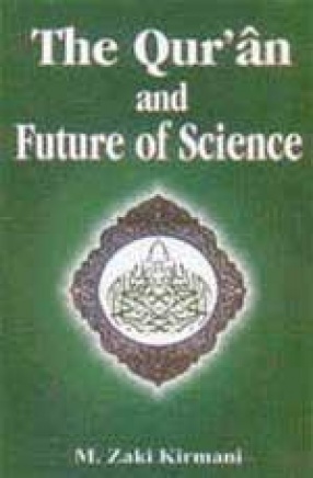 The Qur'an and Future of Science