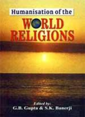 Humanisation of the World Religions